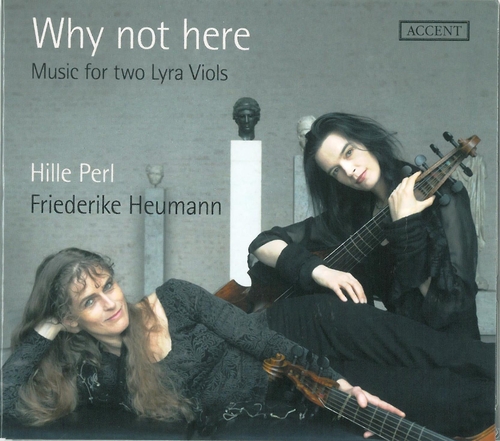Couverture WHY NOT HERE: MUSIC FOR TWO LYRA VIOLS (FORD/ JENKINS/LAWES