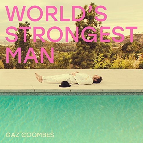 Couverture WORLD'S STRONGEST MAN de Gaz COOMBES