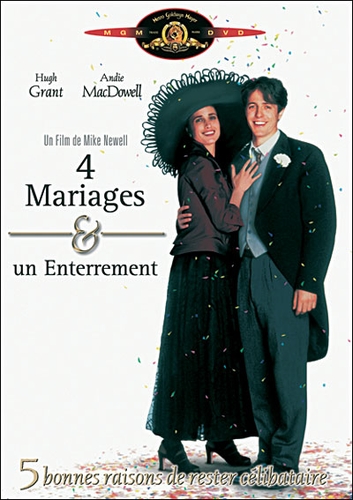 Couverture QUATRE MARIAGES ET UN ENTERREMENT de Mike NEWELL