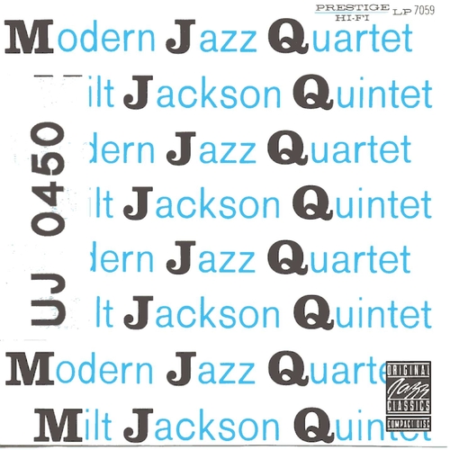 Couverture MODERN JAZZ QUARTET / MILT JACKSON QUINTET de Milt JACKSON