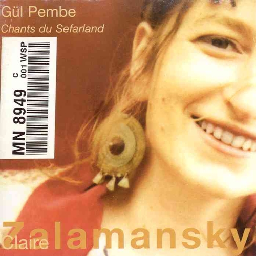 Couverture GÜL PEMBE: CHANTS DU SEFARLAND de Claire ZALAMANSKY