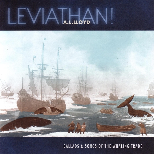 Couverture LEVIATHAN: BALLADS & SONGS OF THE WHALING TRADE de A. L. LLOYD