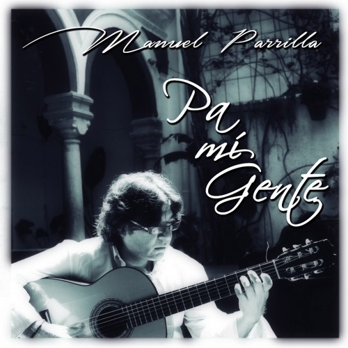 Couverture PA MI GENTE de Manuel PARRILLA