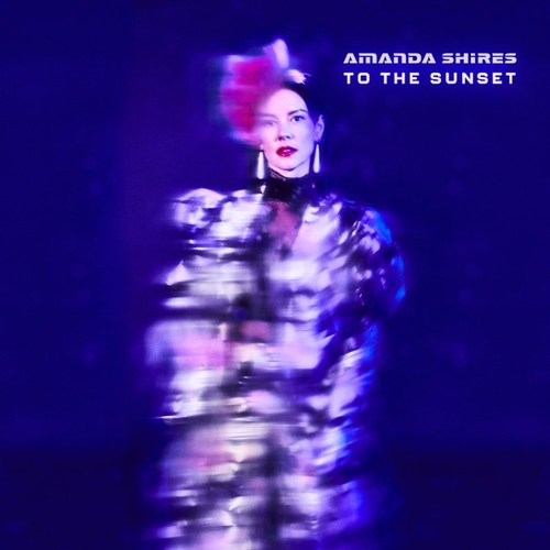 Couverture TO THE SUNSET de Amanda SHIRES