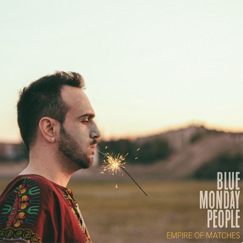 Couverture EMPIRE OF MATCHES de BLUE MONDAY PEOPLE