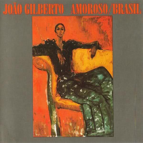 Couverture AMOROSO / BRASIL de João GILBERTO