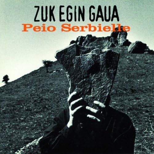 Couverture ZUK EGIN GAUA de Peio SERBIELLE