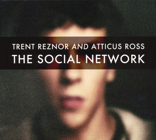 Couverture THE SOCIAL NETWORK de Trent REZNOR & ATTICUS ROSS