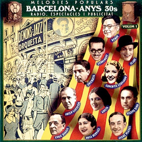 Couverture MELODIES POPULARS: BARCELONA ANYS 30S, VOLUM 1