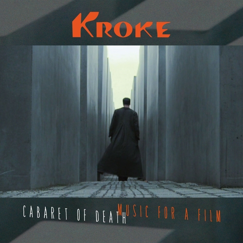 Couverture CABARET OF DEATH - MUSIC FOR A FILM de KROKE
