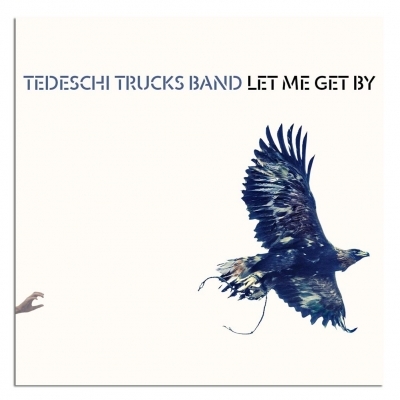 Couverture LET ME GET BY de TEDESCHI TRUCKS BAND