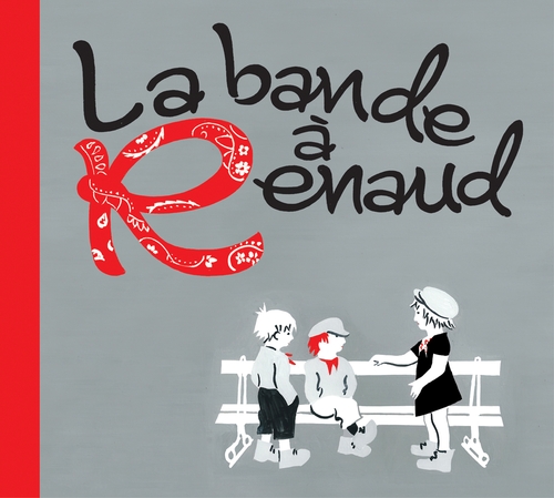 Couverture LA BANDE À RENAUD