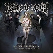 Couverture CRYPTORIANA (THE SEDUCTIVE OF DECAY) de CRADLE OF FILTH