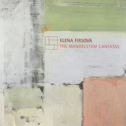Couverture MANDELSTAM CANTATAS de Elena FIRSOVA