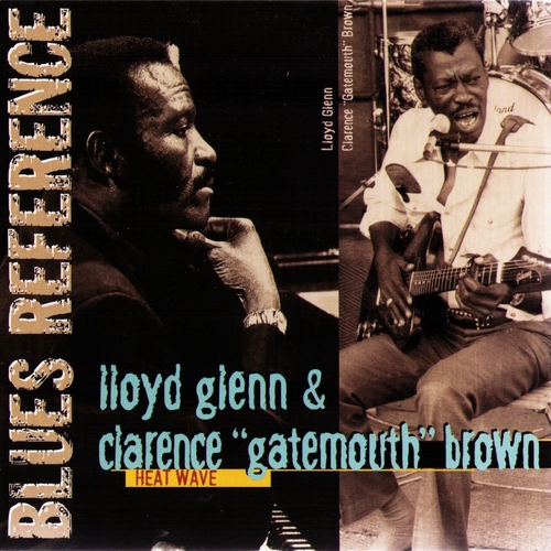Couverture HEAT WAVE de Lloyd GLENN & CLARENCE GATEMOUTH BROWN