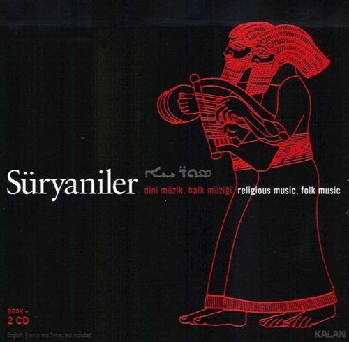 Couverture SÜRYANILER. RELIGIOUS MUSIC, FOLK MUSIC