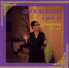 Couverture EL HOB KEDA de Om KALSOUM