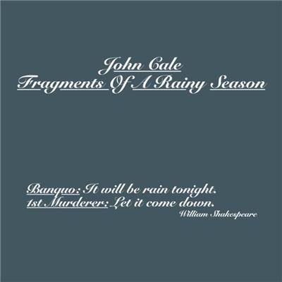 Couverture FRAGMENTS OF A RAINY SEASON (DELUXE EDITION) de John CALE