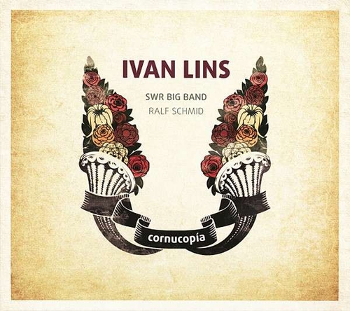 Couverture CORNUCOPÍA de Ivan LINS & SWR BIG BAND