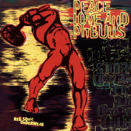 Couverture RED SONIC UNDERWEAR de PEACE, LOVE AND PITBULLS