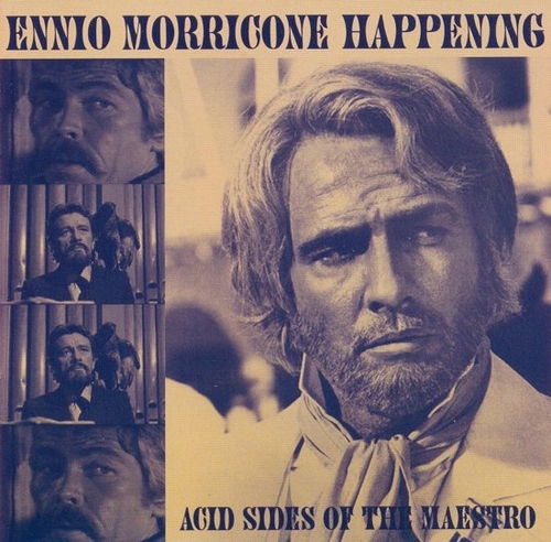 Couverture ENNIO MORRICONE HAPPENING (ACID SIDES OF THE MAESTRO) de Ennio MORRICONE