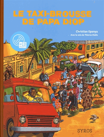 Couverture LE TAXI BROUSSE DE PAPA DIOP de Christian EPANYA
