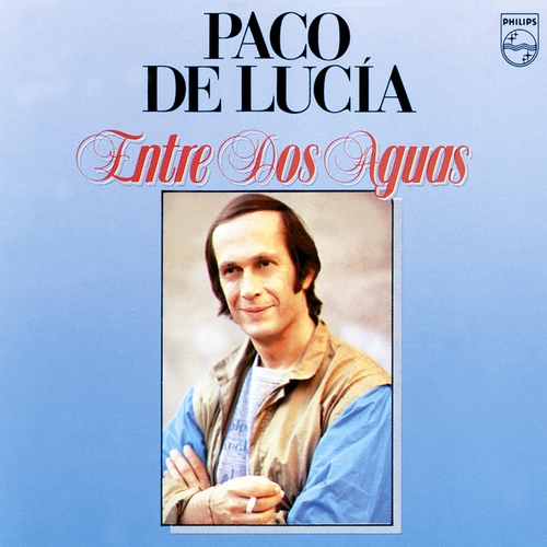 Couverture ENTRE DOS AGUAS de Paco DE LUCIA