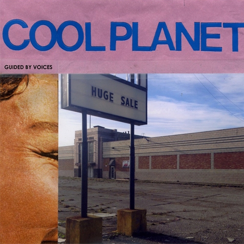 Couverture COOL PLANET de GUIDED BY VOICES