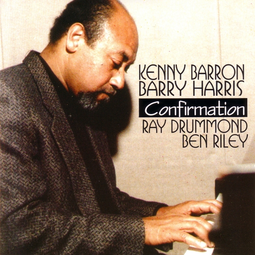 Couverture CONFIRMATION de Barry HARRIS-KENNY BARRON QUARTET
