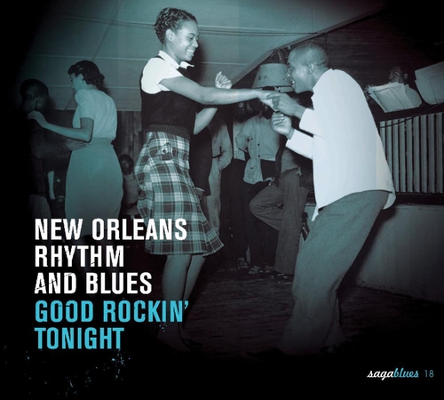 Couverture NEW ORLEANS RHYTHM & BLUES: GOOD ROCKIN' TONIGHT