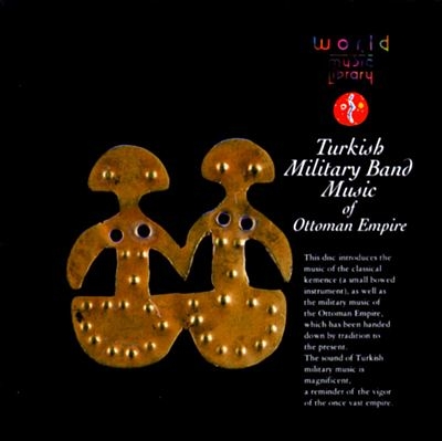 Couverture TURKISH MILITARY BAND MUSIC OF OTTOMAN EMPIRE