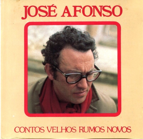 Couverture CONTOS VELHOS, RUMOS NOVOS de José AFONSO