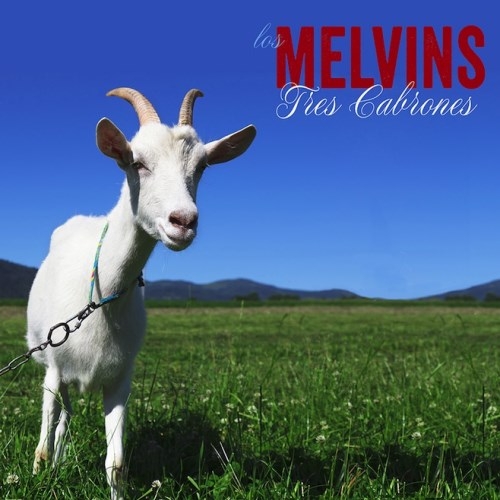 Couverture TRES CABRONES de THE MELVINS