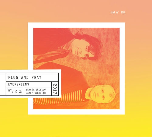 Couverture PLUG AND PRAY de EVERGREENS