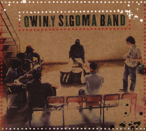 Couverture OWINY SIGOMA BAND de OWINY SIGOMA BAND
