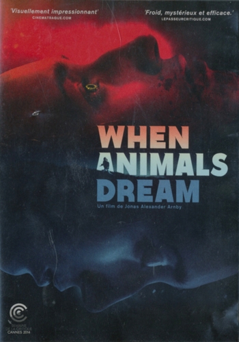 Couverture WHEN ANIMALS DREAM de Jonas Alexander ARNBY