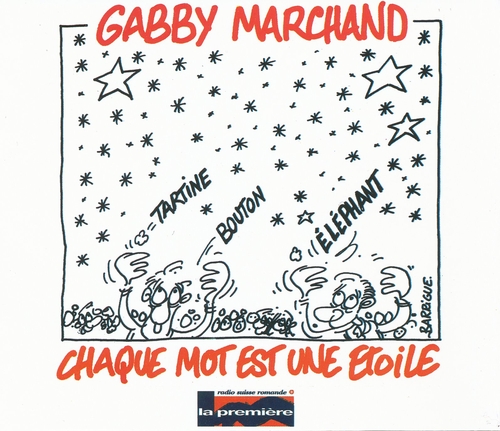 Couverture CHAQUE MOT EST UNE ÉTOILE de Gabby MARCHAND