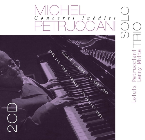 Couverture CONCERTS INÉDITS de Michel PETRUCCIANI
