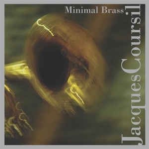Couverture MINIMAL BRASS de Jacques COURSIL