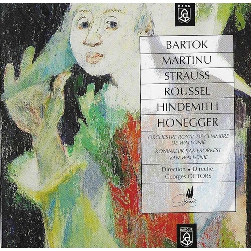 Couverture ORCHESTRE DE CHAMBRE: BARTOK, MARTINU, R.STRAUSS, ROUSSEL,..