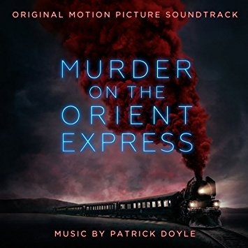 Couverture MURDER ON THE ORIENT EXPRESS (2017) de Patrick DOYLE