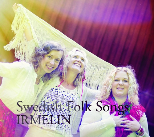 Couverture SWEDISH FOLK SONGS de IRMELIN