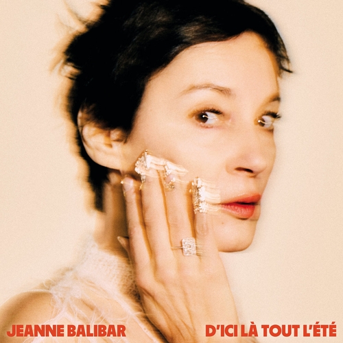 Couverture D'ICI LÀ TOUT L'ÉTÉ de Jeanne BALIBAR