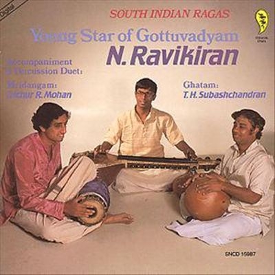 Couverture YOUNG STAR OF GOTTUVADYAM N.RAVIKIRAN: SOUTH INDIAN RAGAS de N. RAVIKIRAN