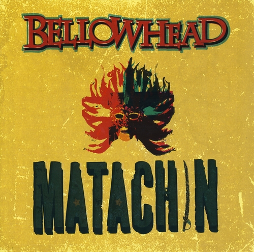 Couverture MATACHIN de BELLOWHEAD