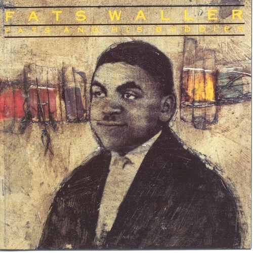 Couverture FATS AND HIS BUDDIES de Fats WALLER