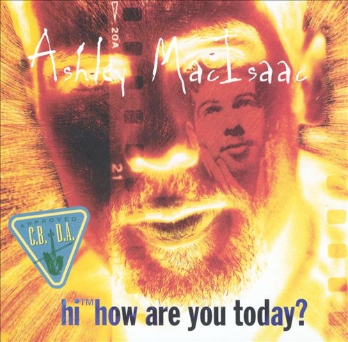 Couverture HI HOW ARE YOU TODAY? de Ashley MAcISAAC