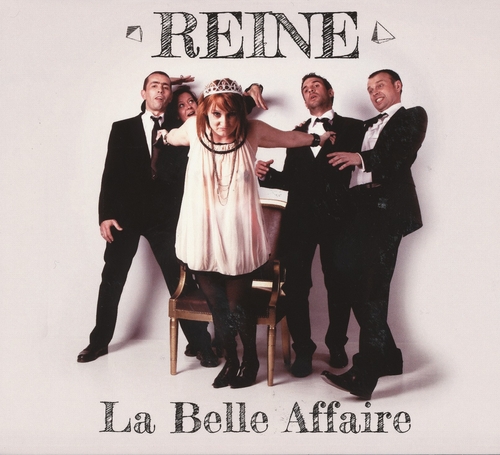 Couverture REINE de LA BELLE AFFAIRE