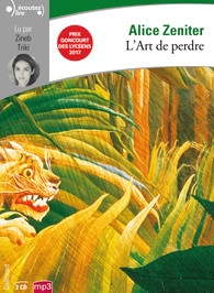 Couverture L'ART DE PERDRE de Alice ZENITER