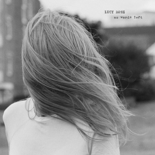 Couverture NO WORDS LEFT de Lucy ROSE